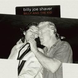 Billy And The Kid di Billy Joe Shaver - CD