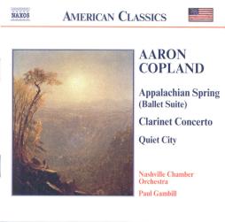 Appalachian Spring - Clarinet Concerto (Gambill) di Copland Aaron (1900-1990) - CD