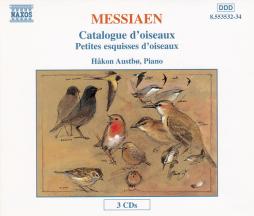 Catalogue D'oiseaux - Petites Esquisses D'oiseaux (Austbo) di Messiaen Olivier (1908-1992) - CD