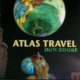 Atlas Travel di Don Rooke - CD