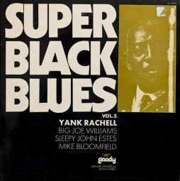 Super_Black_Blues_Vol._5-Yank_Rachell