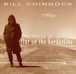 Out_On_The_Borderline-Bill_Chinnock Out_On_The_Borderline-Bill_Chinnock