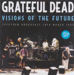 Visions_Of_The_Future-Grateful_Dead Visions_Of_The_Future-Grateful_Dead