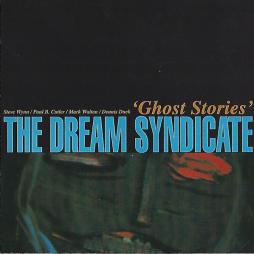 Ghost_Stories-Dream_Syndicate