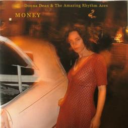 Money di Donna Dean & Amazing Rhythm Aces, The - CD Money di Donna Dean & Amazing Rhythm Aces, The - CD