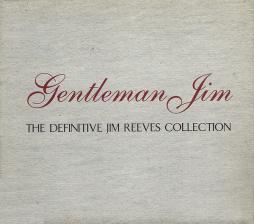 Gentleman_Jim_-_The_Definitive_Jim_Reeves_Collection-Jim_Reeves Gentleman_Jim_-_The_Definitive_Jim_Reeves_Collection-Jim_Reeves