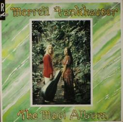 The Maui Album di Merrell Fankhauser - LP