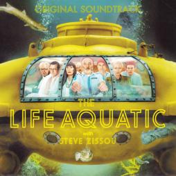 The Life Aquatic With Steve Zissou (Original Soundtrack) di Various - CD