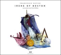Irene Of Boston di Francesco Cafiso - CD