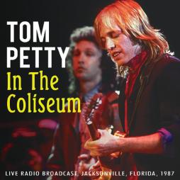 In_The_Coliseum-Tom_Petty In_The_Coliseum-Tom_Petty