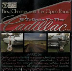 Fins, Chrome And The Open Road - A Tribute To The Cadillac di Various - CD