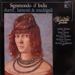 Duetti, Lamenti E Madrigali (Concerto Vocale) di D'india Sigismondo (1580-1629) - CD