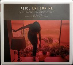 Eri Con Me (Sedici Canzoni Di Franco Battiato) di Alice (4) Con I Solisti Filarmonici Italiani - CD