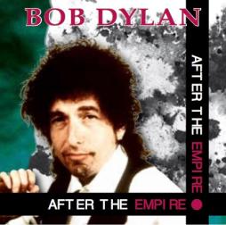 After The Empire di Bob Dylan - CD