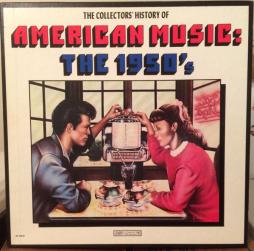 American Music: The 1950's di The Collectors' History Of American Music - CD