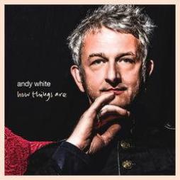 How_Things_Are-Andy_White