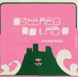 Sound-Dust-Stereolab Sound-Dust-Stereolab