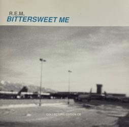 Bittersweet_Me-R.E.M. Bittersweet_Me-R.E.M.