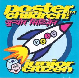 Junior Citizen di Poster Children - CD