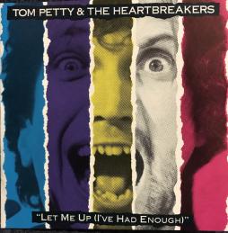 Let_Me_Up_Ive_Had_Enough-Tom_Petty_%26amp%3B_The_Heartbreakers