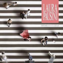 Anime Parallele di Laura Pausini - CD Anime Parallele di Laura Pausini - CD