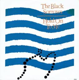 Hold On To Me di The Black Sorrows - CD