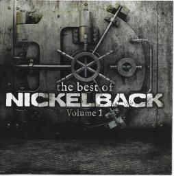 The_Best_Of_Nickelback_Volume_1-Nickelback The_Best_Of_Nickelback_Volume_1-Nickelback
