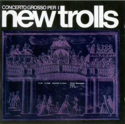 Concerto Grosso Per I New Trolls di NEW TROLLS - CD