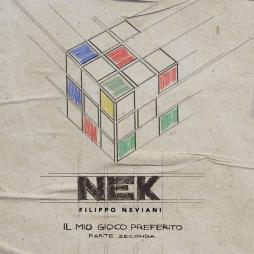 Il Mio Gioco Preferito - Parte Seconda di Nek - CD Il Mio Gioco Preferito - Parte Seconda di Nek - CD