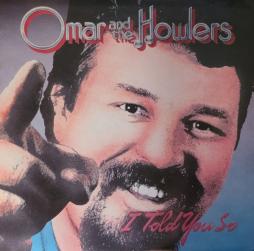 I_Told_You_So-Omar_%26amp%3B_The_Howlers