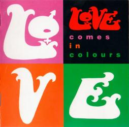 Comes In Colours di Love - CD