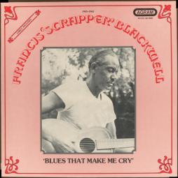 Blues_That_Make_Me_Cry-Scrapper_Blackwell