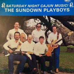 Saturday Night Cajun Music! di The Sundown Playboys - LP
