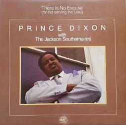 There_Is_No_Excuse_for_Not_Serving_The_Lord-Prince_Dixon