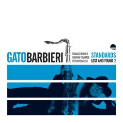 Standards - Lost And Found 2 di Gato Barbieri - CD
