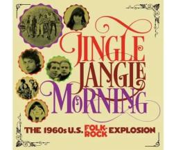 The 1960s U.S. Folk Rock Explosion di Jingle Jangle Morning - CD