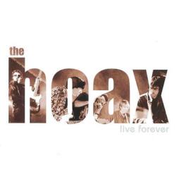 Live Forever di Hoax, The - CD Live Forever di Hoax, The - CD