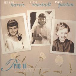 Trio II di Emmylou Harris, Linda Ronstadt, Dolly Parton - CD Trio II di Emmylou Harris, Linda Ronstadt, Dolly Parton - CD