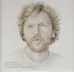 Until I Find You di Doug Paisley Featuring Bonnie "Prince" Billy - 45giri