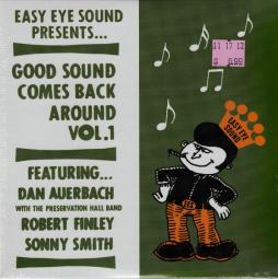 Good Sound Comes Back Around Vol.1 di Dan Auerbach With Preservation Hall Jazz Band, Robert Finley, Sonny Smith - CD Good Sound Comes Back Around Vol.1 di Dan Auerbach With Preservation Hall Jazz Band, Robert Finley, Sonny Smith - CD