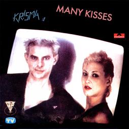Many Kisses di Krisma - 45giri Many Kisses di Krisma - 45giri