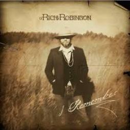 I_Remember_%2F_Up_From_The_Skies-Rich_Robinson
