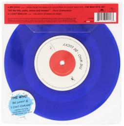 Be Lucky / I Can't Explain di The Who - 45giri Be Lucky / I Can't Explain di The Who - 45giri