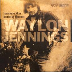Louisiana Man, Kentucky Woman di Waylon Jennings - CD