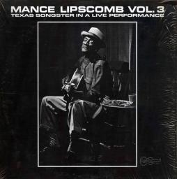Texas_Songster_In_A_Live_Performance_Vol._3-Mance_Lipscomb