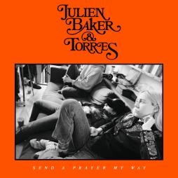 Send_A_Prayer_My_Way-Julien_Baker_%26_Torres