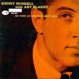 On View At The Five Spot Cafe di Kenny Burrell - CD