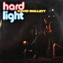 Hard Light di David Mallett - CD