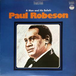 A Man And His Beliefs di Paul Robeson - LP