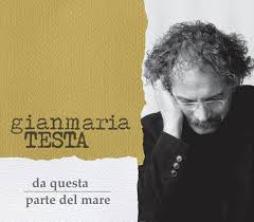 Da Questa Parte Del Mare di Gianmaria Testa - CD Da Questa Parte Del Mare di Gianmaria Testa - CD